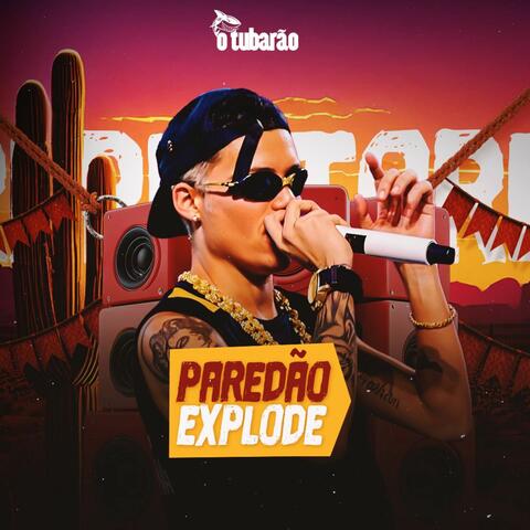 Paredão Explode