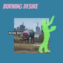 Burning Desire