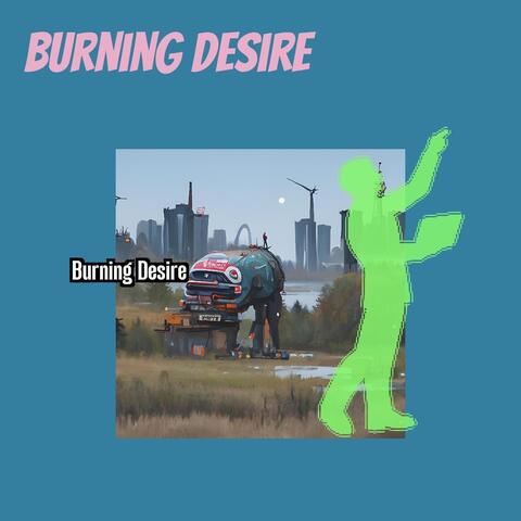 Burning Desire