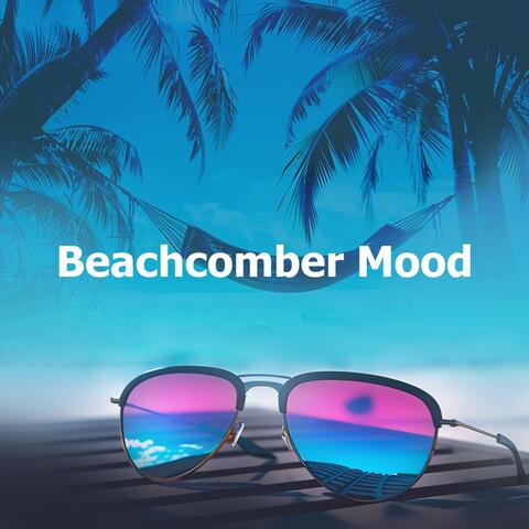 Beachcomber Mood