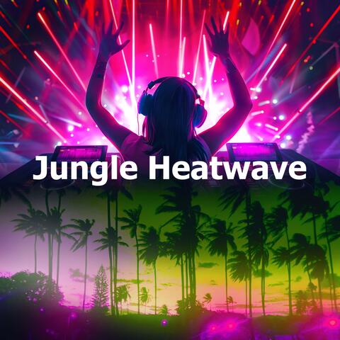 Jungle Heatwave
