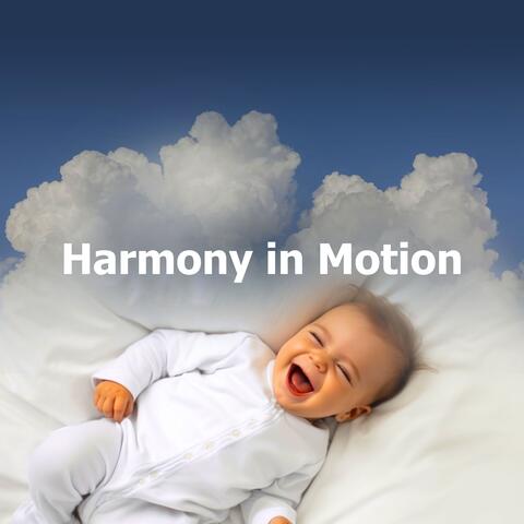 Harmony in Motion