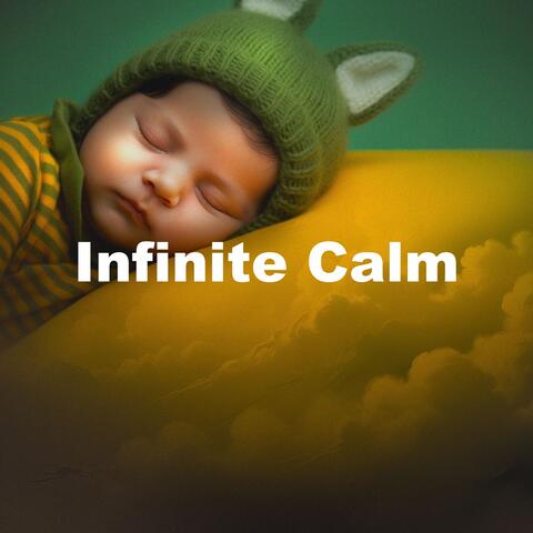 Infinite Calm
