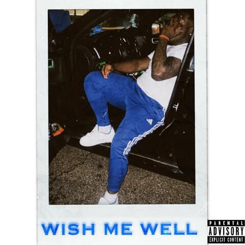 Wish Me Well