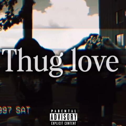 Thug Love