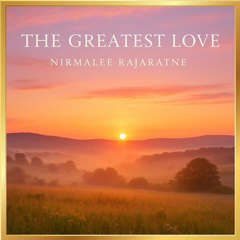 The Greatest Love