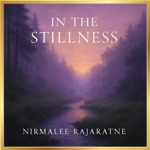 In the Stillness