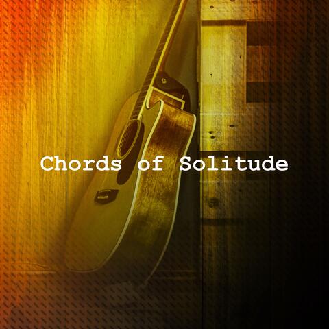 Chords of Solitude