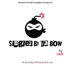 Singles By Da Bow