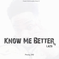 Know Me Better