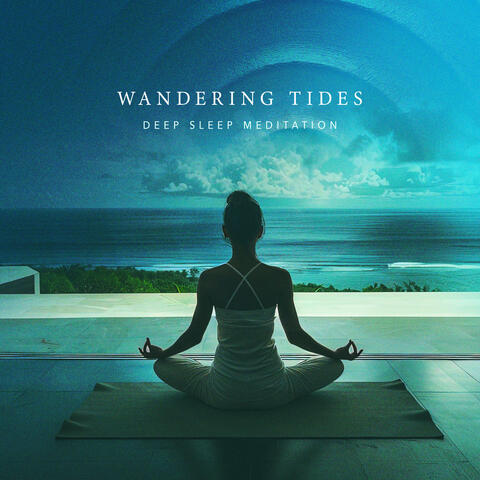 Wandering Tides