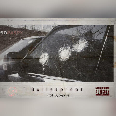 BULLET PROOF