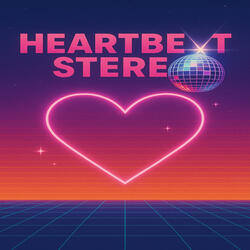 Heartbeat Stereo