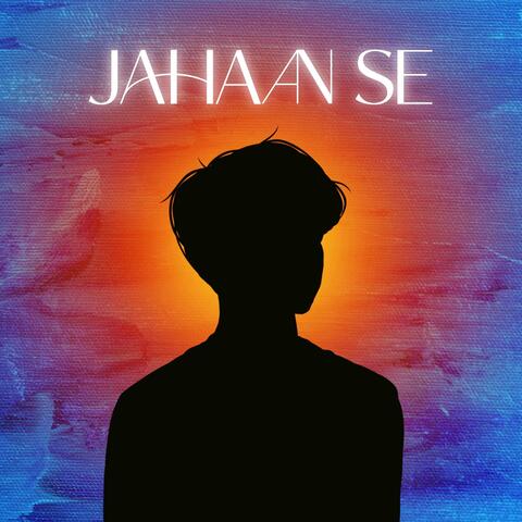 Jahaan Se