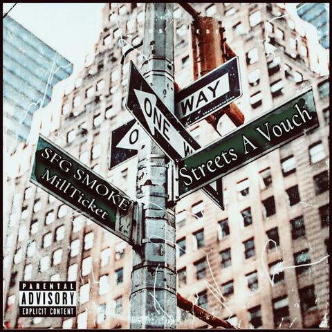 Streets A Vouch