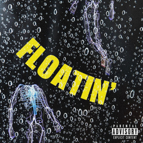 FLOATIN'