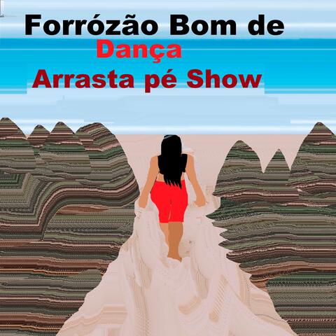 Arrasta pé Show