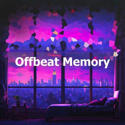 Offbeat Memory