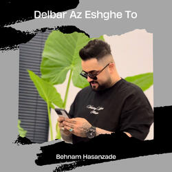 Delbar Az Eshghe To