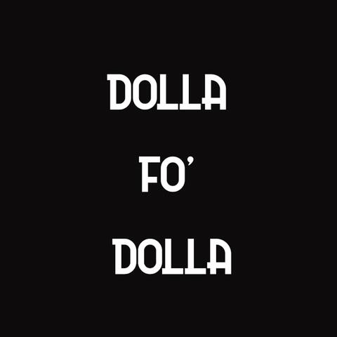 Dolla Fo' Dolla Challenge