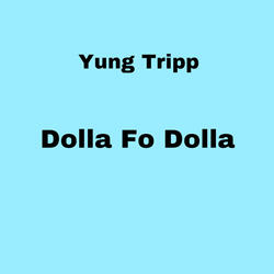 Dolla Fo' Dolla Challenge