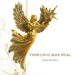 Your Love Was Real