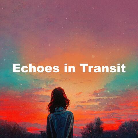 Echoes in Transit