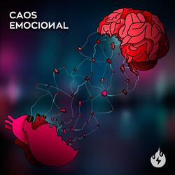 Caos Emocional