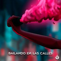 Bailando en las Calles