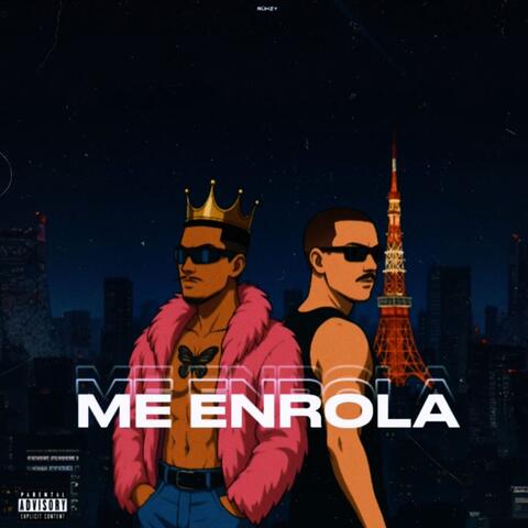 ME ENROLA