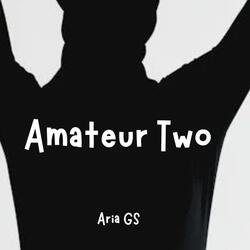 Amateur Two