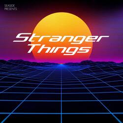 STRANGER THINGS