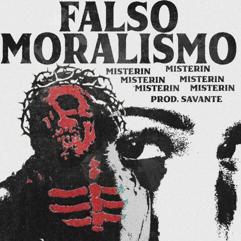 FALSO MORALISMO
