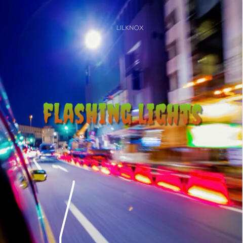 Flashing Lights