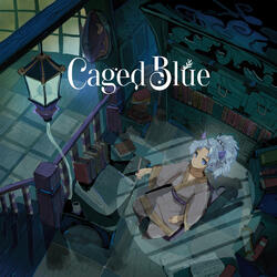 Caged Blue