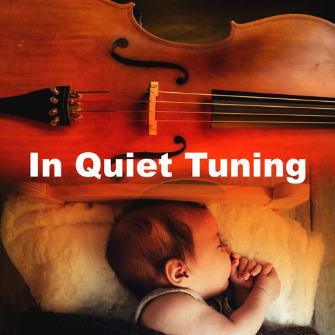 In Quiet Tuning