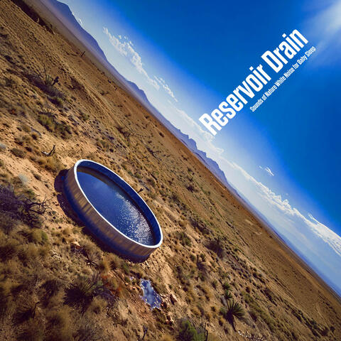 Reservoir Drain