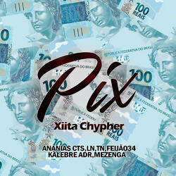 Pix Xiita Chypher