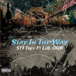 Stay In The Way