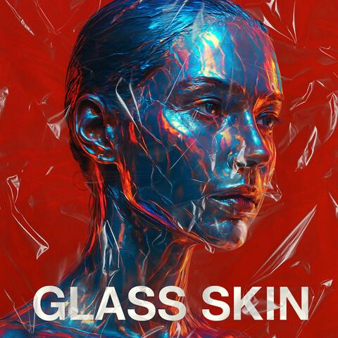 Glass Skin