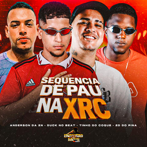 Sequencia de Pau na Xrc
