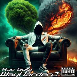 Way Harder 2