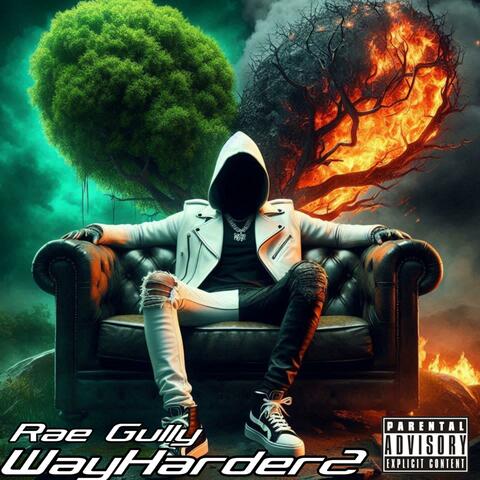 Way Harder 2