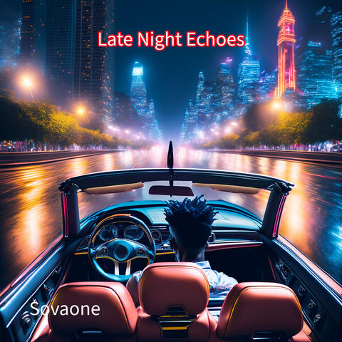 Late Night Echoes