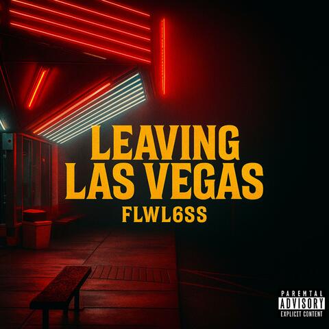 Leaving Las Vegas