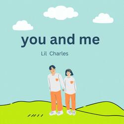 you and me