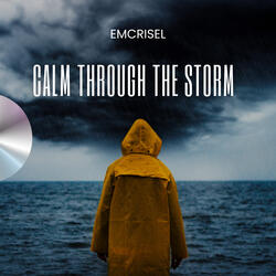 Calm Through the Storm