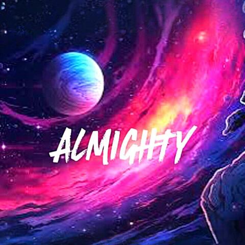 ALMIGHTY (Remastered)