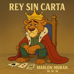 Rey Sin Carta