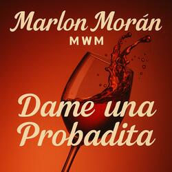 Dame Un Probadita